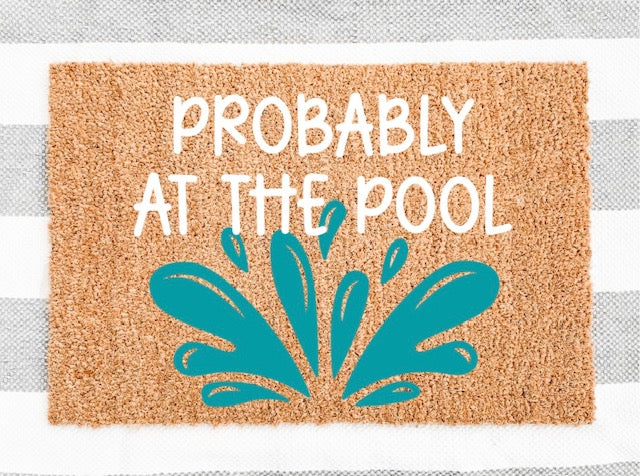 Probably at the Pool