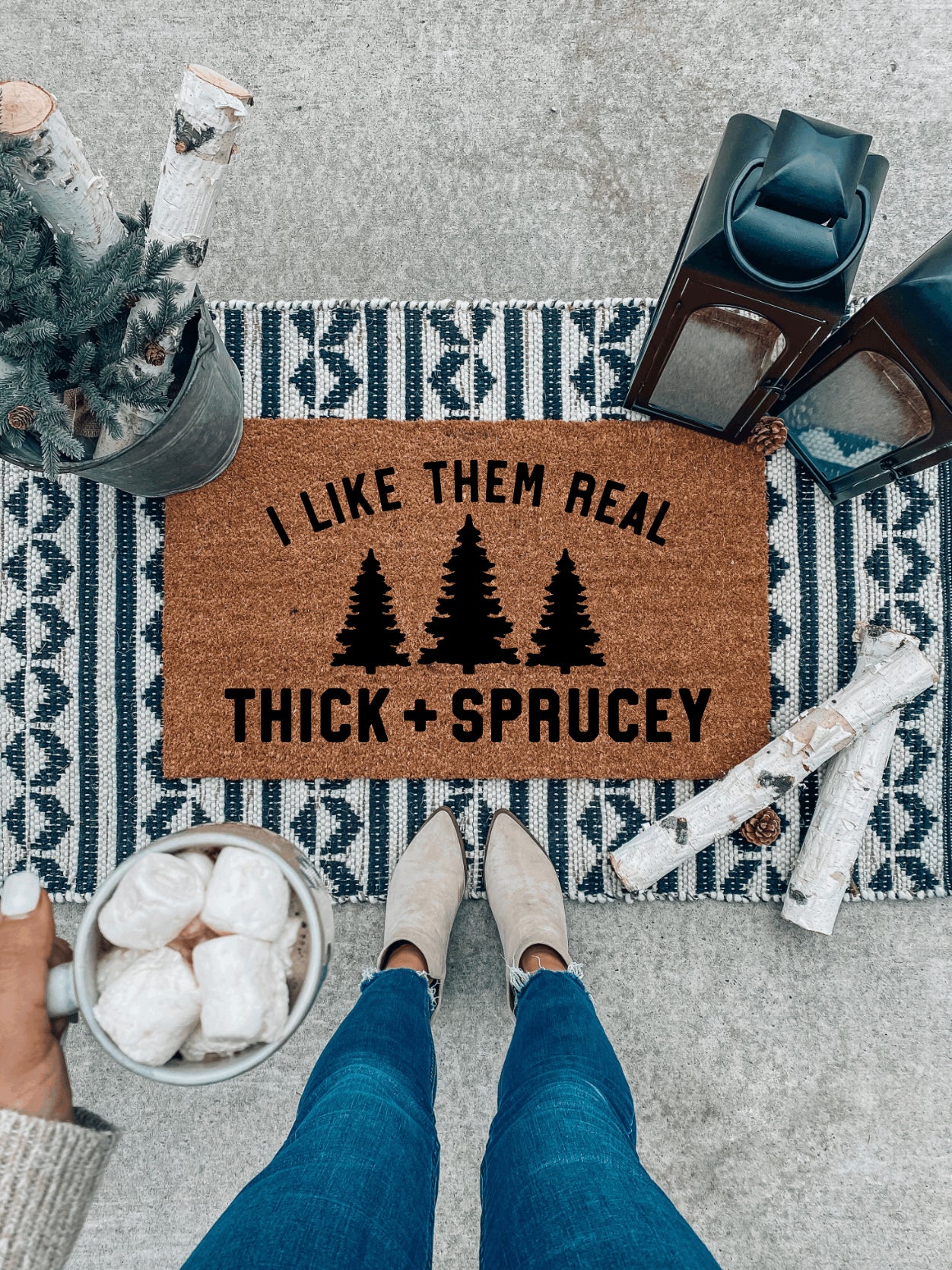 I Like Them Real Thick + Sprucey