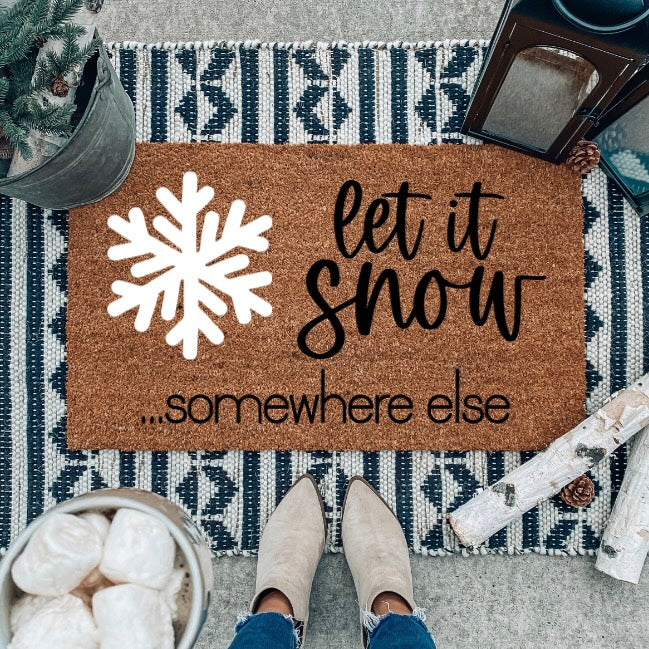 Let it snow ... Somewhere else