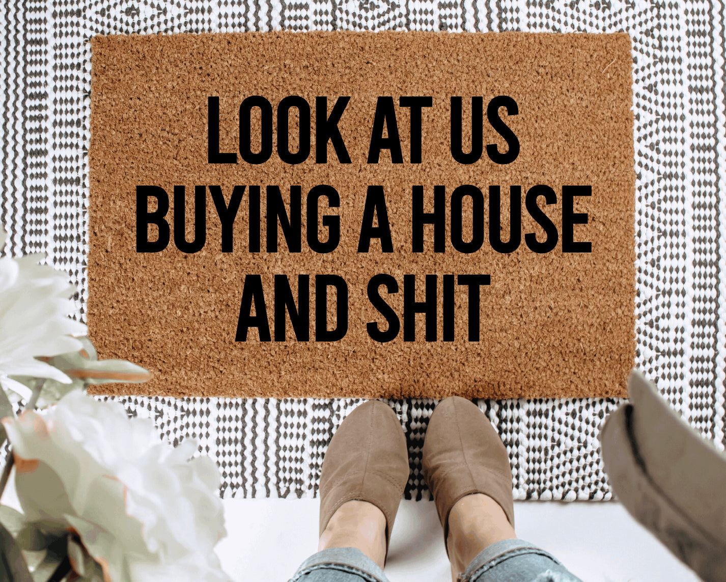 Look At Us Buying A House
