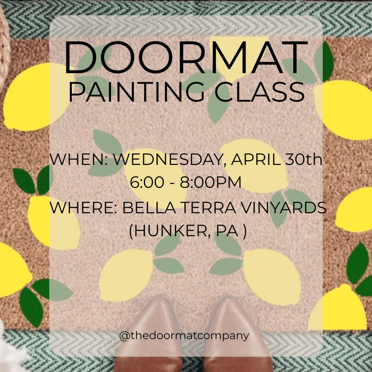 Doormat Painting Class | April 30th | Bella Terra Winery
