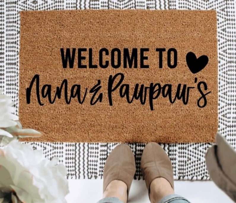 Welcome to Nana & Pawpaw's (Customizable)