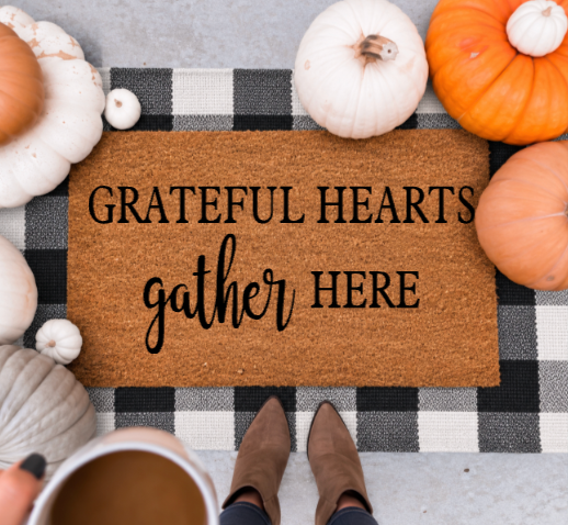 Grateful Hearts Gather Here