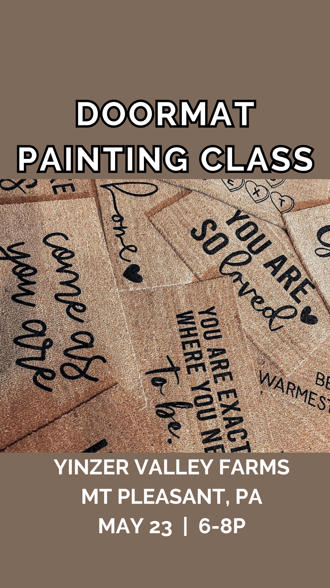 Doormat Painting Class | May 23rd | Yinzer Valley Farms