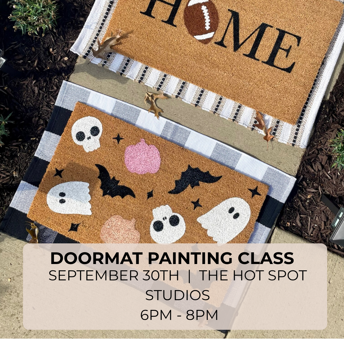 Doormat Painting Class | September 30th | The Hot Spot Studios | Phoenixville PA