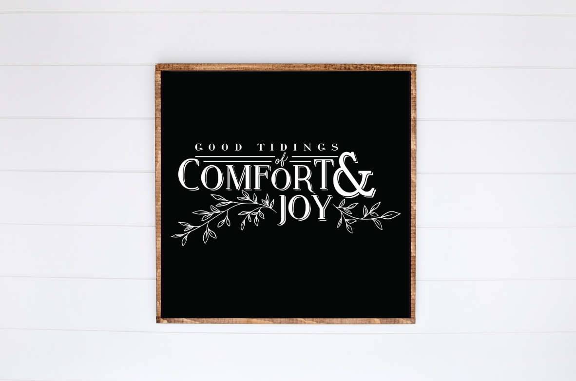 Good Tidings of Comfort + Joy