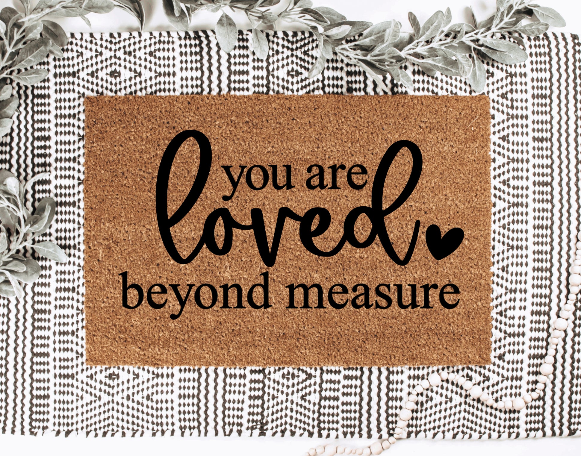 You Are Loved Beyond Measure