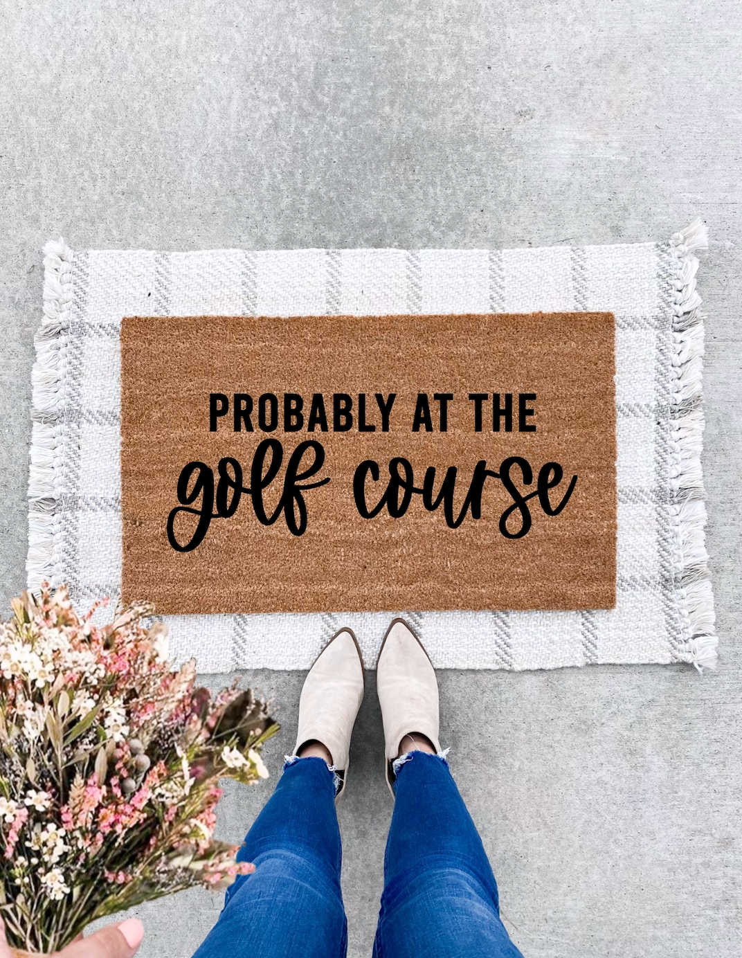 Probably At The Golf Course | The Doormat Company