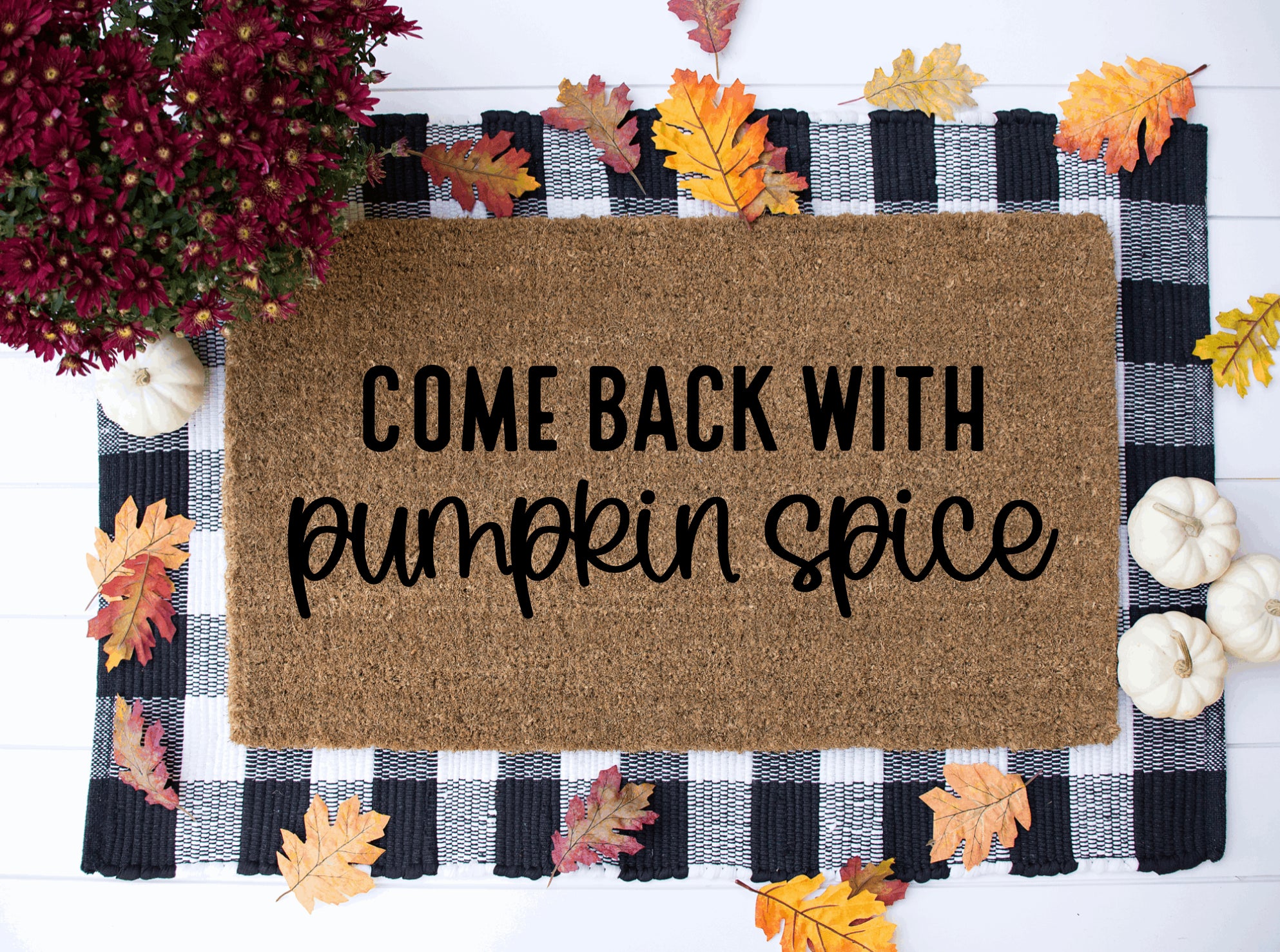 Come Back With Pumpkin Spice